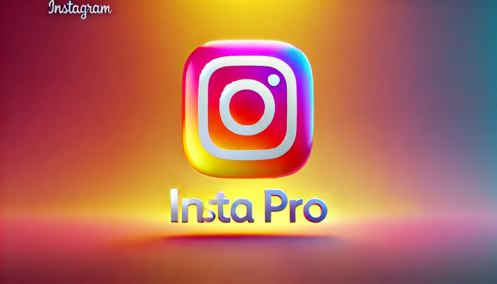 Instagram Pro The Ultimate Guide to Enhancing Your Instagram Experience